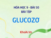 Bài tập về Glucozơ: Giải bài tập 1, 2, 3, 4 trang 152 SGK Hóa lớp...